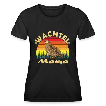 Wachtel Mama Wachtelflüsterer Vogelbesitzer Stall - Frauen Funktions-T-Shirt - Schwarz - Vorne - AI Model Female 172 light (172cm)