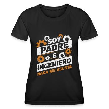 Soy Padre E Ingeniero Nada Me Asusta - Women's Functional T-Shirt - black - Front - AI Model Female 172 light (172cm)