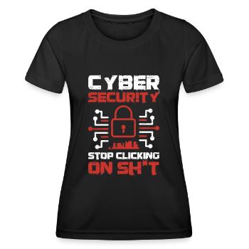 Cybersécurité Arrêtez de cliquer - T-shirt sport Femme - noir - Devant - AI Model Female 172 light (172cm)