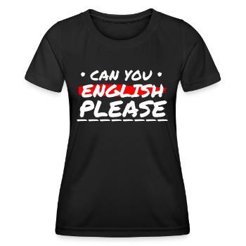 Can you english please - booze saying - Women's Functional T-Shirt - black - Front - AI Model Female 172 light (172cm)