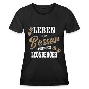 Leben Ist Besser Mit Einem Leonberger Hund Hunde - Frauen Funktions-T-Shirt - Schwarz - Vorne - AI Model Female 172 light (172cm)