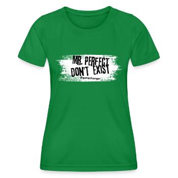 Mr.Perfect don't exist. Mr. Perfect doesn't exist - Women's Functional T-Shirt - kelly green - Front - AI Model Female 172 dark (172cm)