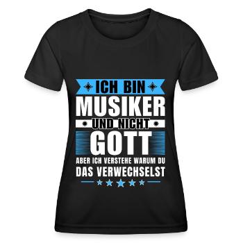 Ich bin Musiker und nicht Gott - Frauen Funktions-T-Shirt - Schwarz - Vorne - AI Model Female 172 light (172cm)