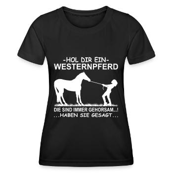 Hol dir ein Westernpferd - Westernreiterin - Frauen Funktions-T-Shirt - Schwarz - Vorne - AI Model Female 172 light (172cm)