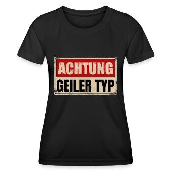 GEILER TYP - Frauen Funktions-T-Shirt - Schwarz - Vorne - AI Model Female 172 light (172cm)
