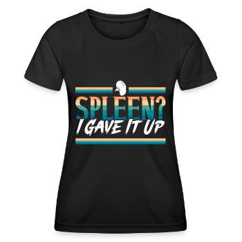 Milz-Entfernung Splenektomie OP Lustiger Spruch - Frauen Funktions-T-Shirt - Schwarz - Vorne - AI Model Female 172 light (172cm)