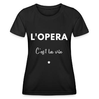 L’opéra c’est la vie - T-shirt sport Femme - noir - Devant - AI Model Female 172 light (172cm)
