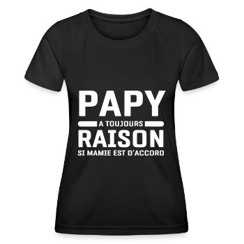 Grandpa is always right if grandma agrees - Women's Functional T-Shirt - black - Front - AI Model Female 172 light (172cm)