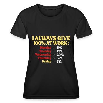 100% Au Travail Humour Métier Personnalisable - T-shirt sport Femme - noir - Devant - AI Model Female 172 light (172cm)