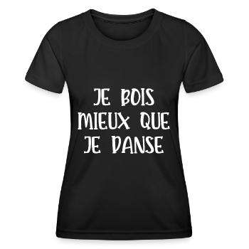 je bois mieux que je danse - T-shirt sport Femme - noir - Devant - AI Model Female 172 light (172cm)