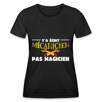 Y'a Ecrit Mechanic Not Magician Mechanic Humor - Women's Functional T-Shirt - black - Front - AI Model Female 172 light (172cm)
