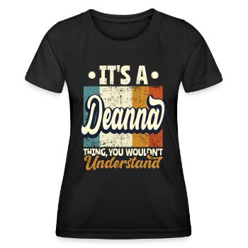 Deanna Nom Cadeau Personnalisé Citation Drôle - T-shirt sport Femme - noir - Devant - AI Model Female 172 light (172cm)