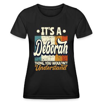 Deborah Nom Cadeau Personnalisé Citation Drôle - T-shirt sport Femme - noir - Devant - AI Model Female 172 light (172cm)