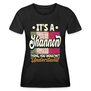 Shannon Nom Cadeau Personnalisé Devis Drôle - T-shirt sport Femme - noir - Devant - AI Model Female 172 light (172cm)