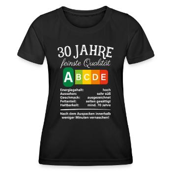 30 Jahre Feinste Qualität Geschenk 30. Geburtstag - Frauen Funktions-T-Shirt - Schwarz - Vorne - AI Model Female 172 light (172cm)