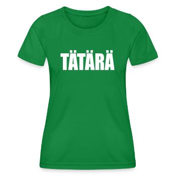 Tätärä Spielmannszug Blaskapelle Musikkapelle Band - Frauen Funktions-T-Shirt - Kelly Green - Vorne - AI Model Female 172 dark (172cm)