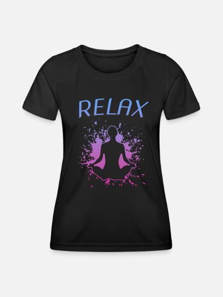 Relax Yoga Namaste - Frauen Funktions-T-Shirt - Schwarz