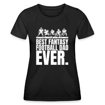 Funny best fantasy football father of all time - Women's Functional T-Shirt - black - Front - AI Model Female 172 light (172cm)