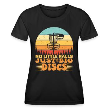 No Little Balls Just Big Discs Funny Disc Golfer - Frauen Funktions-T-Shirt - Schwarz - Vorne - AI Model Female 172 light (172cm)