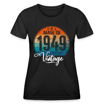 Vintage Made in 1949 Year of birth 1949 Birthday - Women's Functional T-Shirt - black - Front - AI Model Female 172 light (172cm)