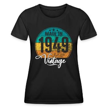 Vintage Made in 1949 Year of birth 1949 Birthday - Women's Functional T-Shirt - black - Front - AI Model Female 172 light (172cm)