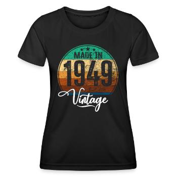 Vintage Made in 1949 Year of birth 1949 Birthday - Women's Functional T-Shirt - black - Front - AI Model Female 172 light (172cm)