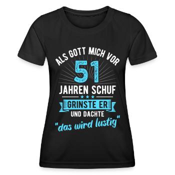 51. Geburtstag als Gott mich vor 51 Jahren schuf - Frauen Funktions-T-Shirt - Schwarz - Vorne - AI Model Female 172 light (172cm)