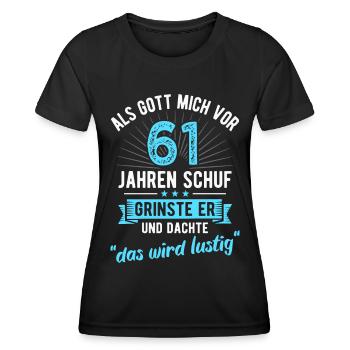 61. Geburtstag als Gott mich vor 61 Jahren schuf - Frauen Funktions-T-Shirt - Schwarz - Vorne - AI Model Female 172 light (172cm)