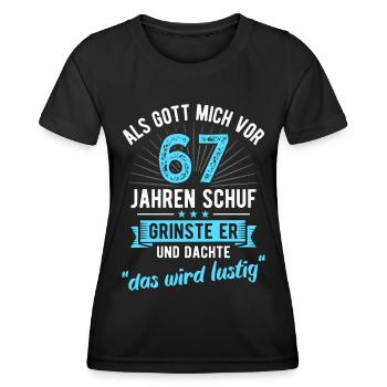 67. Geburtstag als Gott mich vor 67 Jahren schuf - Frauen Funktions-T-Shirt - Schwarz - Vorne - AI Model Female 172 light (172cm)