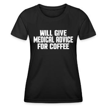 Funny Health Provider Doctor Nurse & Coffee Lovers - Women's Functional T-Shirt - black - Front - AI Model Female 172 light (172cm)