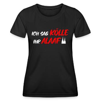 Kölle Alaaf Köln Karneval Kölsch Kölner Dom lustig - Frauen Funktions-T-Shirt - Schwarz - Vorne - AI Model Female 172 light (172cm)