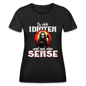 Lustig - So viele Idioten und nur eine Sense - Frauen Funktions-T-Shirt - Schwarz - Vorne - AI Model Female 172 light (172cm)