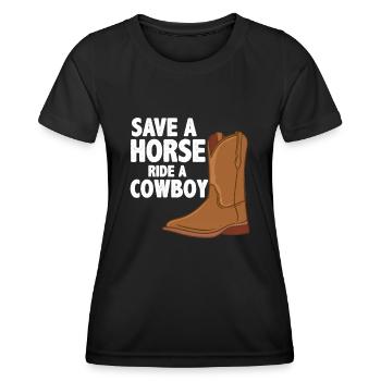 Cowboys: Save a Horse - Women's Functional T-Shirt - black - Front - AI Model Female 172 light (172cm)