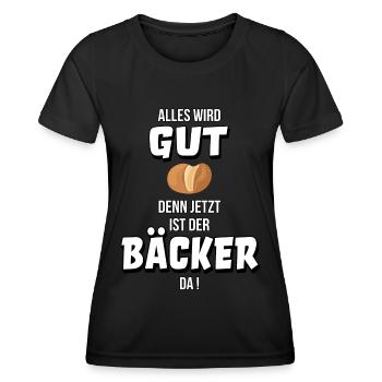 Bäcker Bäckerei Bäckermeister Geschenk Spruch - Frauen Funktions-T-Shirt - Schwarz - Vorne - AI Model Female 172 light (172cm)