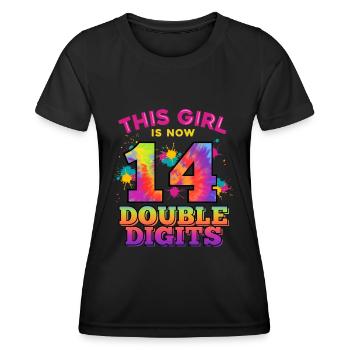 This girl is now 14 double digits 14. - Women's Functional T-Shirt - black - Front - AI Model Female 172 light (172cm)