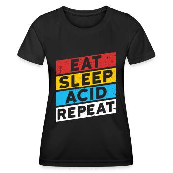 ACID DRUGS VERDICT | EAT SLEEP ACID REPEAT - Women's Functional T-Shirt - black - Front - AI Model Female 172 light (172cm)