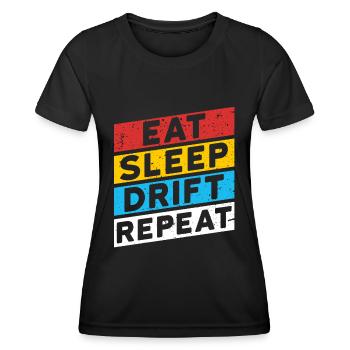 DRIFTER DRIFTEN | EAT SLEEP DRIFT REPEAT - Frauen Funktions-T-Shirt - Schwarz - Vorne - AI Model Female 172 light (172cm)