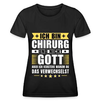 Ich bin Chirurg und nicht Gott - Frauen Funktions-T-Shirt - Schwarz - Vorne - AI Model Female 172 light (172cm)