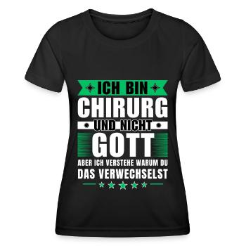 Ich bin Chirurg und nicht Gott - Frauen Funktions-T-Shirt - Schwarz - Vorne - AI Model Female 172 light (172cm)