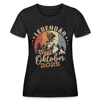 Legendär seit Oktober 2025 - 2025 - Frauen Funktions-T-Shirt - Schwarz - Vorne - AI Model Female 172 light (172cm)