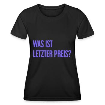 Was ist letzter Preis? - Frauen Funktions-T-Shirt - Schwarz - Vorne - AI Model Female 172 light (172cm)