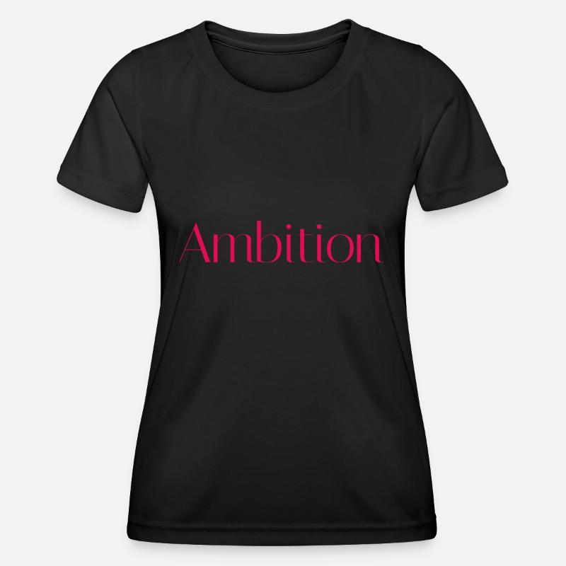 Ambition - Women's Functional T-Shirt - black