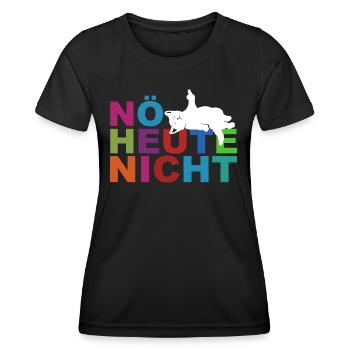 Nö heute nicht - Faulenzer - Keine Lust - Frauen Funktions-T-Shirt - Schwarz - Vorne - AI Model Female 172 light (172cm)