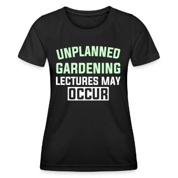 DES CONFÉRENCES DE JARDINAGE IMPRÉVUES PEUVENT AVOIR LIEU - T-shirt sport Femme - noir - Devant - AI Model Female 172 light (172cm)