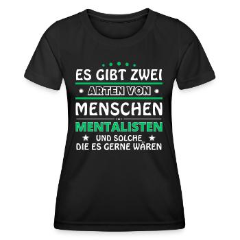 Mentalist Geschenk - zwei Arten von... Design - Frauen Funktions-T-Shirt - Schwarz - Vorne - AI Model Female 172 light (172cm)
