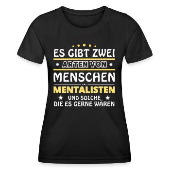 Mentalisten Geschenk - zwei Arten von... Design - Frauen Funktions-T-Shirt - Schwarz - Vorne - AI Model Female 172 light (172cm)
