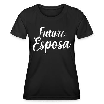 Future Esposa Engagement Bridal Shower Wedding - Women's Functional T-Shirt - black - Front - AI Model Female 172 light (172cm)