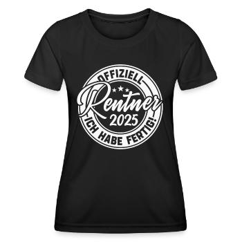 Rentner 2025 Ich habe fertig - Frauen Funktions-T-Shirt - Schwarz - Vorne - AI Model Female 172 light (172cm)