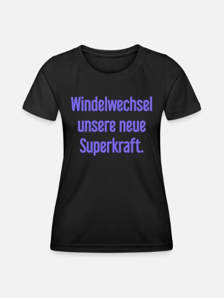Changement de couche – notre nouveau superpouvoir - T-shirt sport Femme - noir