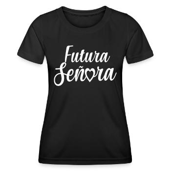 Futura Señora Engagement Bridal Shower Wedding - Women's Functional T-Shirt - black - Front - AI Model Female 172 light (172cm)